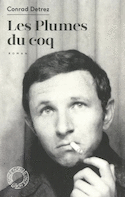 Plumes du coq (Les) [nouvelle édition]